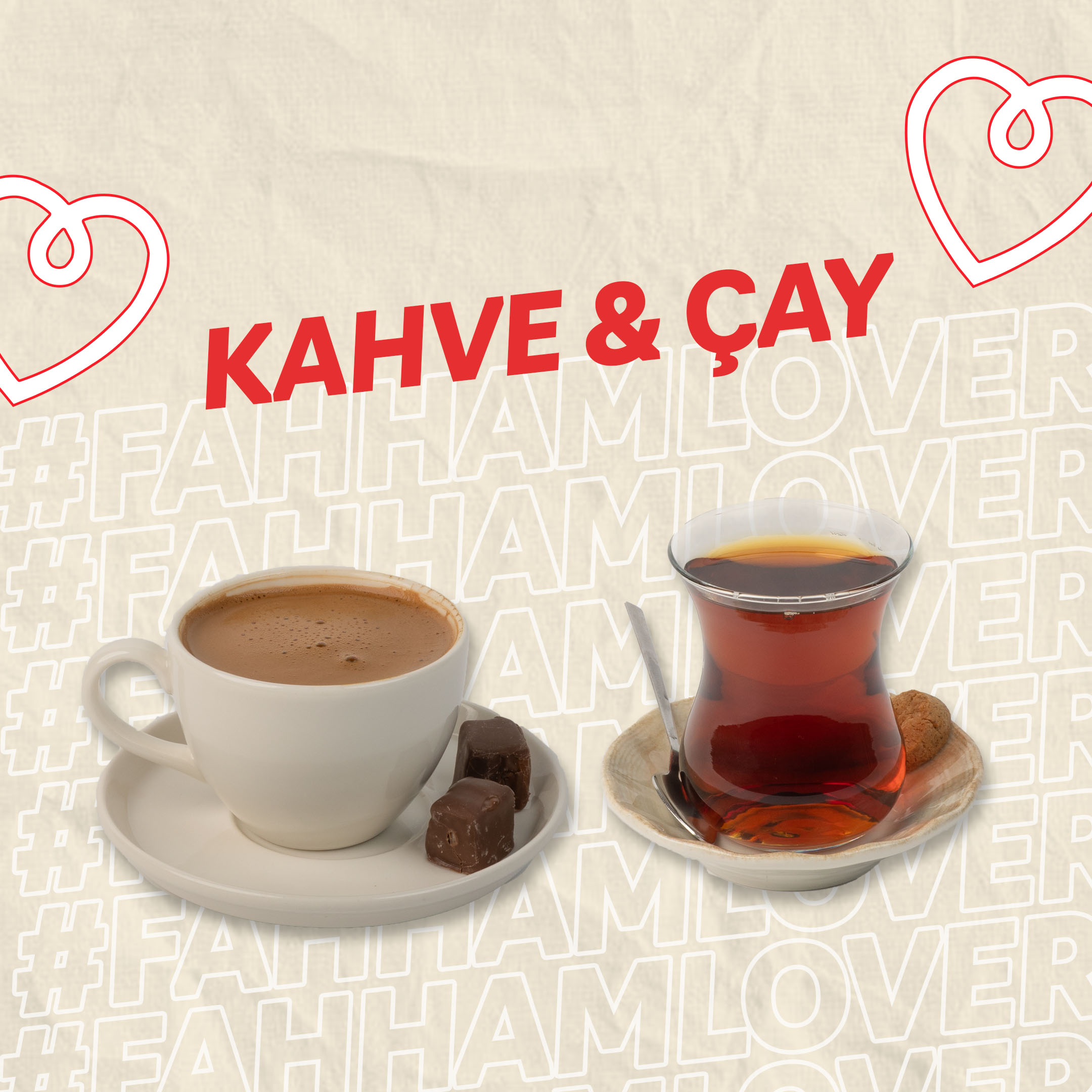 KAHVE & ÇAY